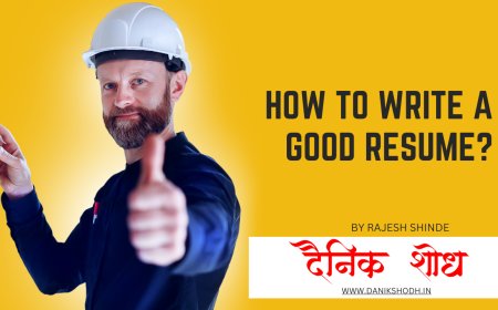 How To Write A Good Resume?