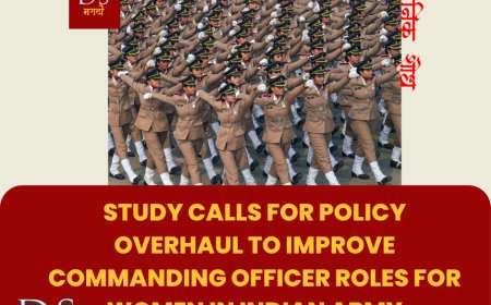 Study calls for policy overhaul to improve commanding officer roles for women in Indian Army