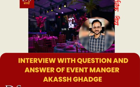 Interview with question and answer of Event Manger  Akassh Ghadge | DS Marathi